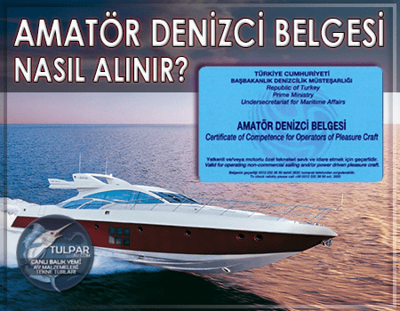 2022 Yılı Amatör Denizcilik Belgesi Nasıl ve Nereden Alınır? Belgenin Fiyatı ne kadar?