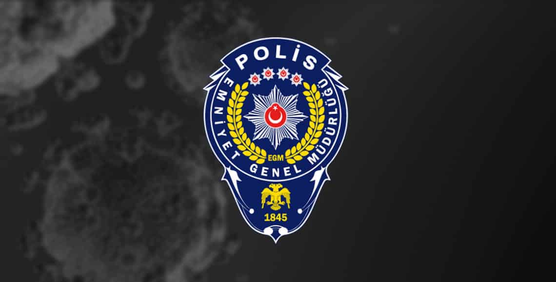 Emniyet Genel Müdürlüğü’nden Sokağa Çıkma Yasağına İlişkin Açıklama