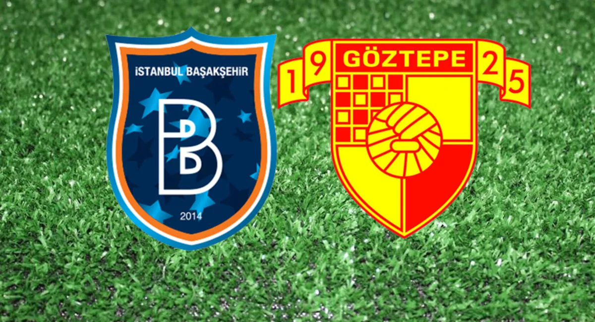Başakşehir - Göztepe Maçı Ne Zaman, Saat Kaçta, Hangi Kanalda?