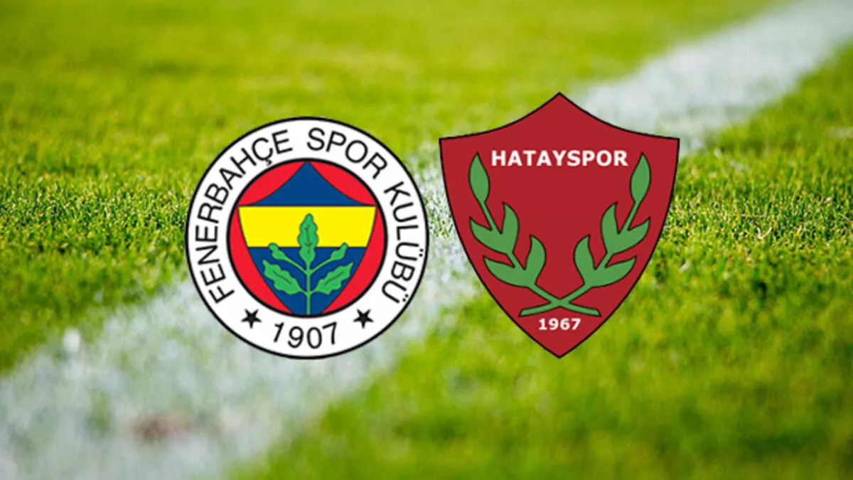 Fenerbahçe - Hatayspor Maçı Ne Zaman, Saat Kaçta, Hangi Kanalda?