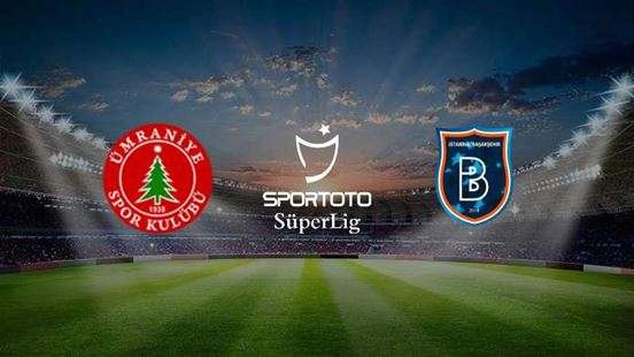 Ümraniyespor - Başakşehir Maçı Ne Zaman, Saat Kaçta, Hangi Kanalda?