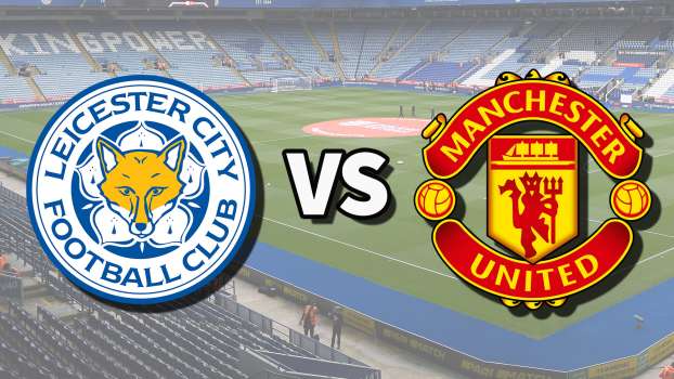 Manchester United - Leicester City Maçı Ne Zaman, Saat Kaçta, Hangi Kanalda?
