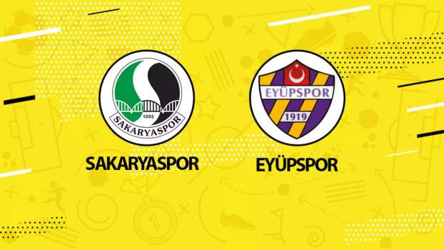 Sakaryaspor - Eyüpspor Maçı Ne Zaman, Saat Kaçta, Hangi Kanalda?