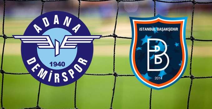 Adana Demirspor - Başakşehir Maçı Ne Zaman, Saat Kaçta, Hangi Kanalda?