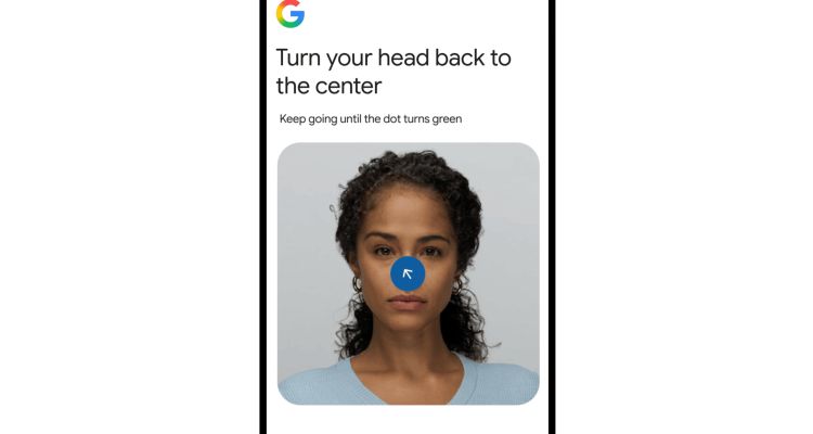 Google, Selfie Video ile Kimlik Doğrulama Özelliğini Duyurdu
